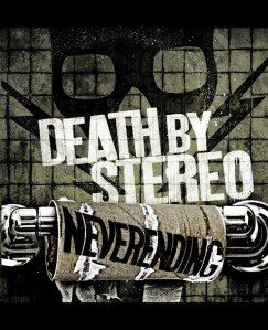 Death by Stereo: Neverending cover