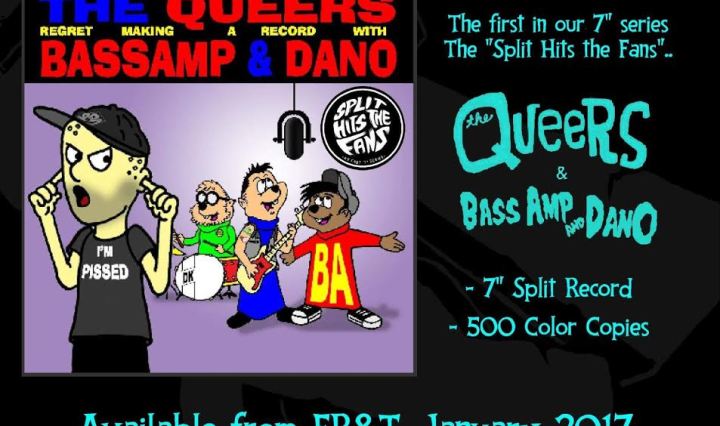 Split The Queers & BassAmp and Dano