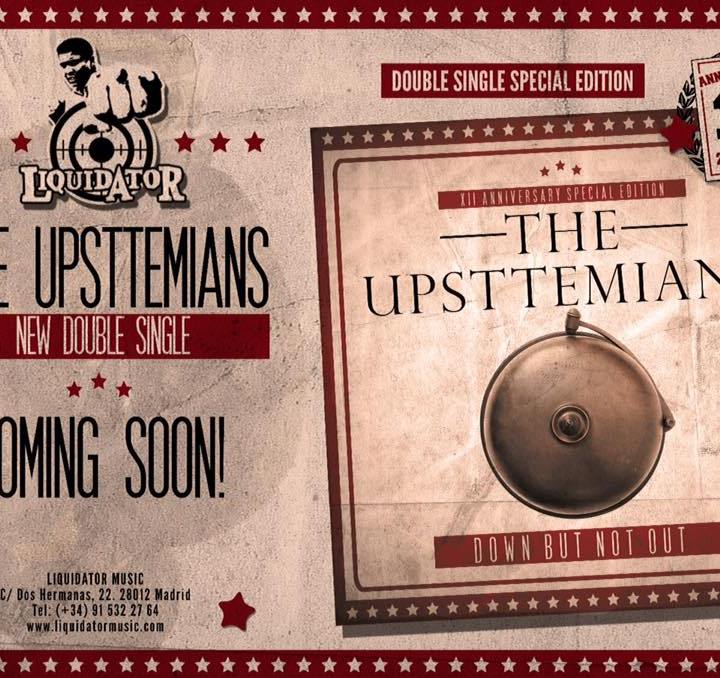 The Upsttemians: Down But Not Out single