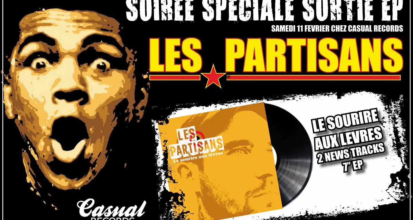 Les Partisans: Le Sourire Aux Lèvres 7"