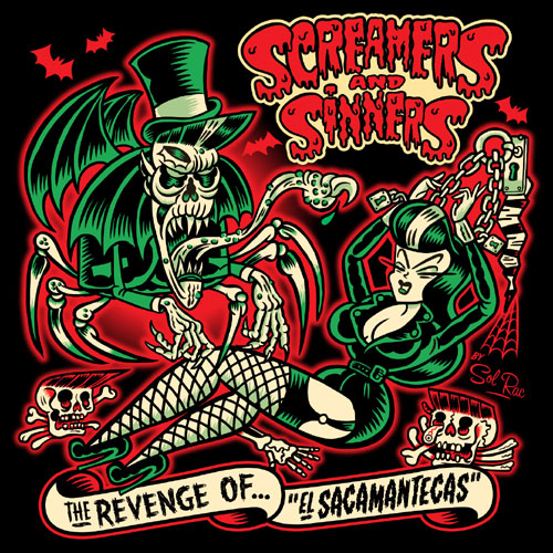 Screamers & Sinners: The Revenge of El Sacamantecas