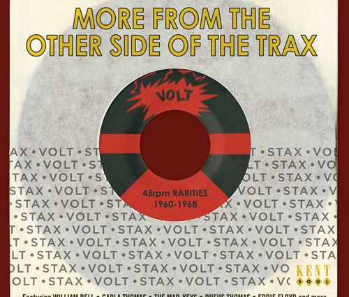 More From The Other Side Of The Trax – Stax-Volt 45rpm Rarities 1960-1968