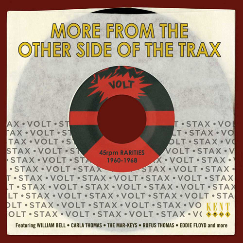 More From The Other Side Of The Trax – Stax-Volt 45rpm Rarities 1960-1968
