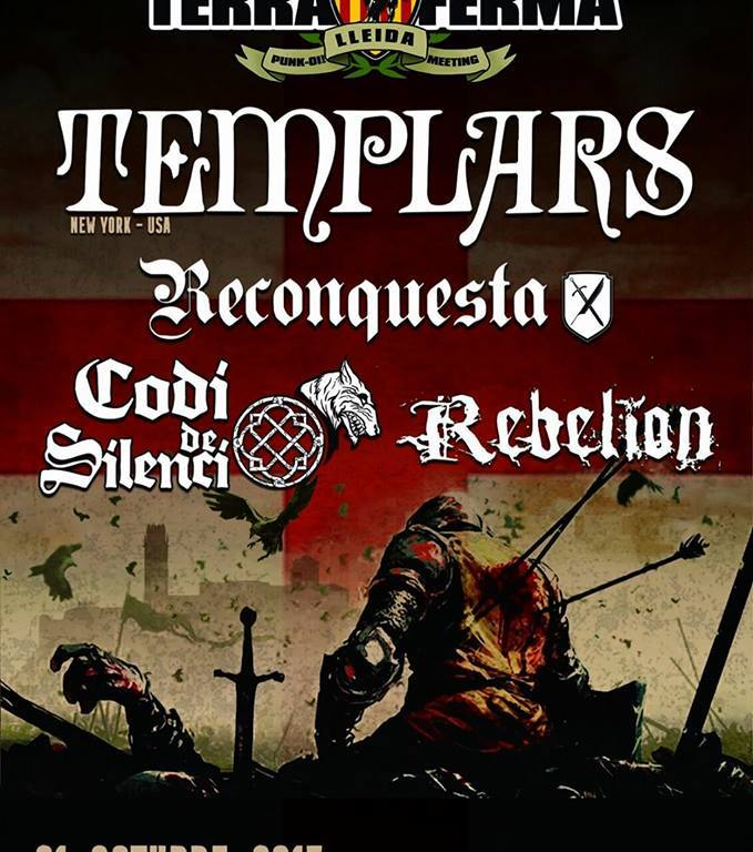 Terra Ferma 2017: Templars, Reconquesta, Codi de Silenci y Rebelion
