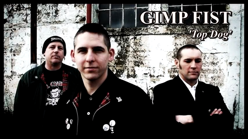 Gimp Fist: Top Dog