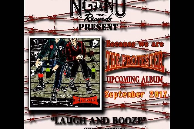 The Protester - Laugh and Booze (feat Octa)