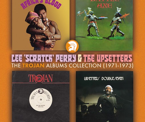 Lee 'Scratch' Perry & The Upsetters: The Trojan Records Collection 1971-1973