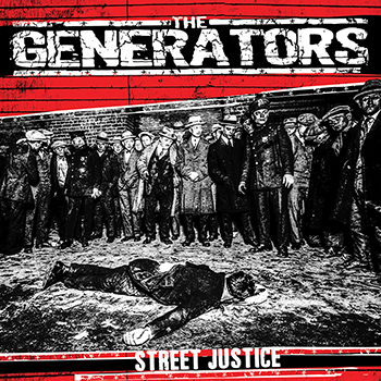 The Generators: Street Justice 7" cover