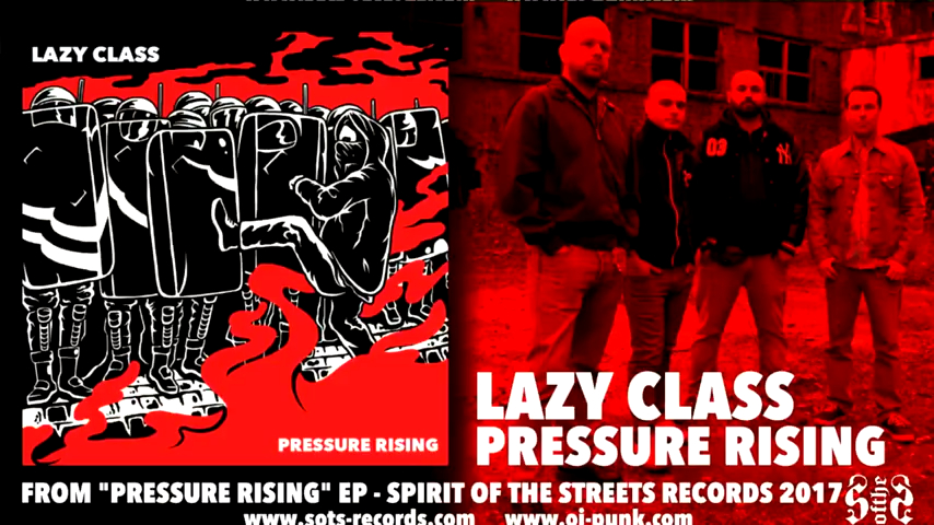 Streaming: Lazy Class: Pressure Rising (Spirit of the Streets Records, 2017)