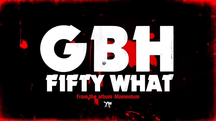 GBH - "Fifty What?"