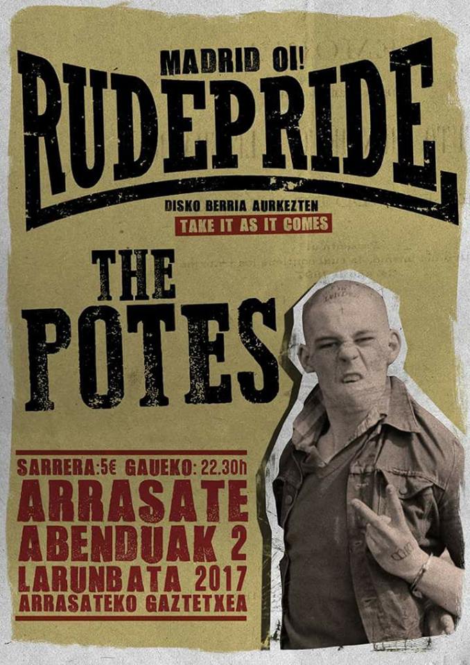 Cartel del concierto de Rude Pride + The Potes @ Arrasateteko Gaztetxea, Arrasate/Mondragón, 01/1272017