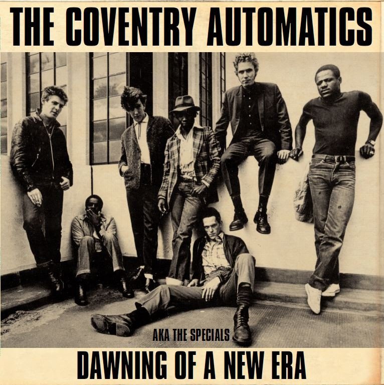 The Coventry Automatics aka The Specials: Drawning of a New Era 40th anniversary reissue / Reedición 40º aniversario de Drawning of a New Era de The Coventry Automatics aka The Specials