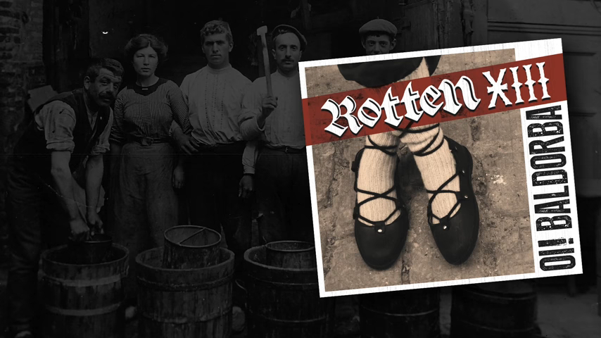 Rottten XIII: Oi! Baldorba, street punk from Nafarroa, Euskal Herria