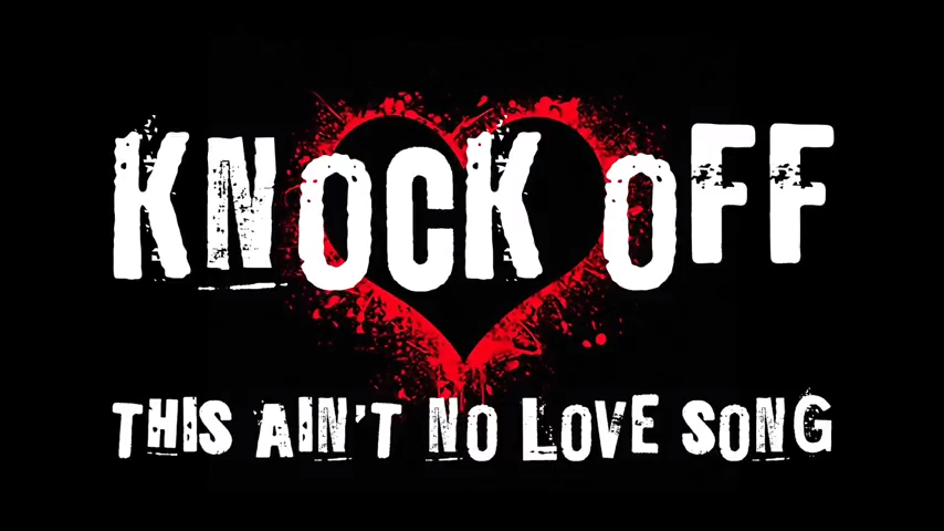 Knock Off - This Ain't No Love Song (Lyric Video)