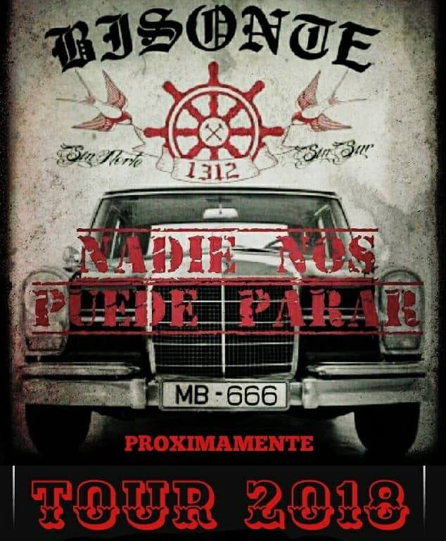 Bisonte 1312: Nadie nos puede parar tour 2018