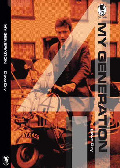 My Generation by David Dry (Suave Collective, 2018)