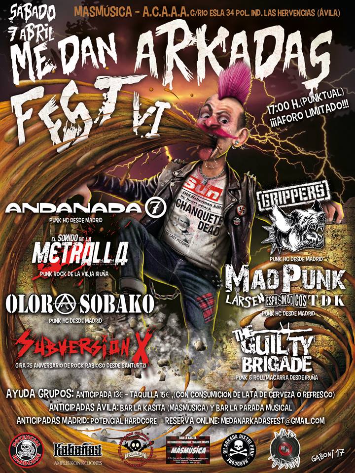 Me Dan Arkadas Fest 2018 con Andanada 7, Olor A Sobako, Grippers, MadPunk, El Sonido de la Metralla, Subversión X y The Guilty Brigade