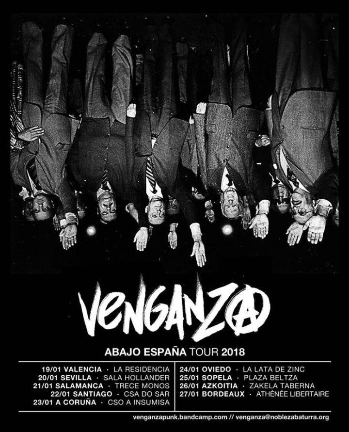 Cartel de la gira Abajo España 2018 de Venganza (punk / Zaragoza) con conciertos en Valencia, Sevilla, Salamanca, Santiago de Compostela, A Coruña, Oviedo, Sopelana y Azkoitia