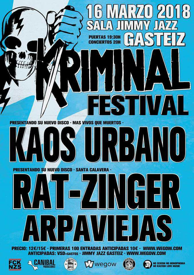 Kriminal Festival con Kaos Urbano, Rat-zinger y Arpaviejas @ Jimmy Jazz, Vitoria-Gasteiz, 16 de marzo de 2018