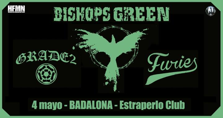 Bishops Green + Grade 2 + Furies @ Estraperlo Club, Badalona, 04/05/2018