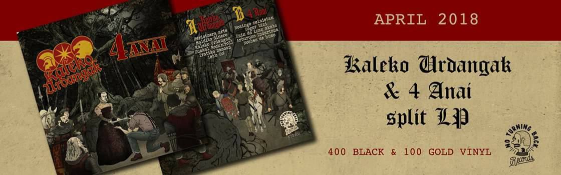 Kaleko Urdangak & 4 Anai split en No Turning Back Records (2018)
