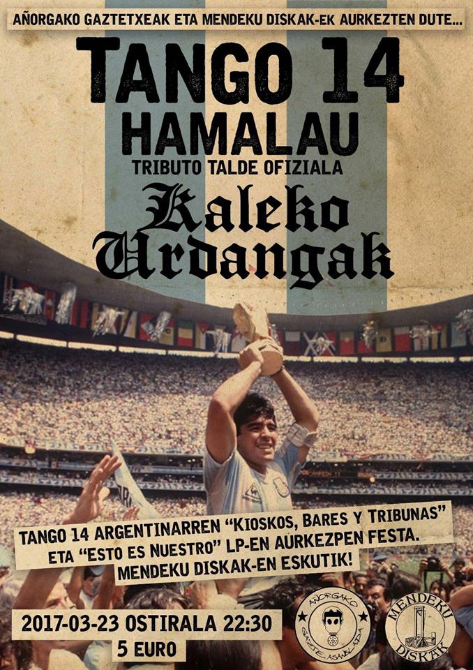 Cartel del concierto de Tango 14, Hamalu y Kaleko Urdangak @ Añorgako Gazte Asanblada el viernes 23 de marzo de 2018