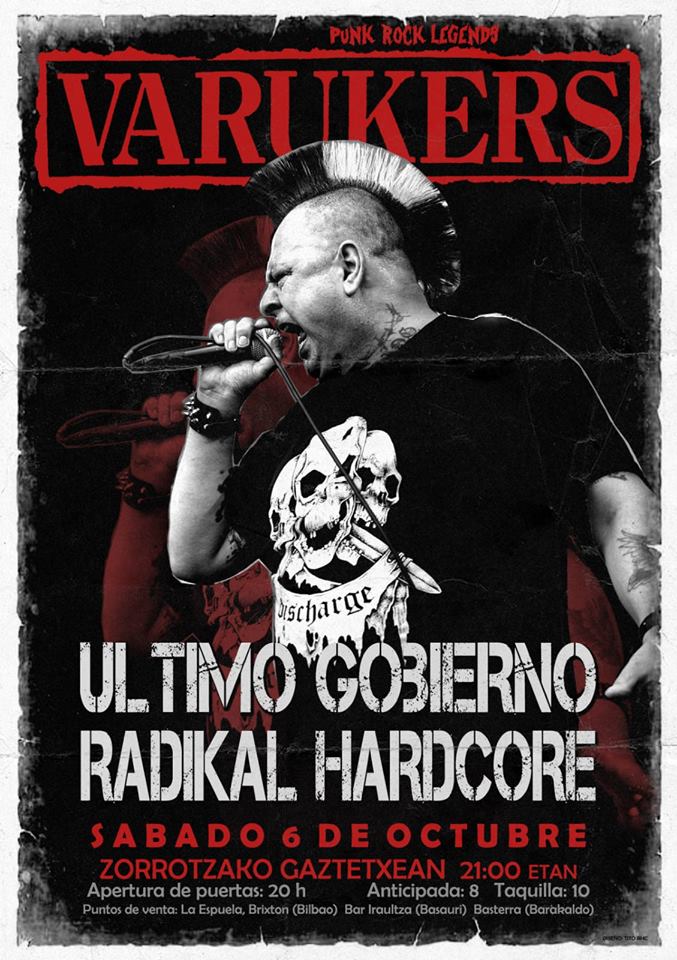 Cartel del concierto de Varukers + Último Gobierno + Radikal Hardcore @ Zorrotzako Gaztetxe, Bilbao, el sábado 6 de octubre de 2018