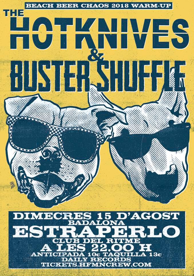 Cartel del concierto de The Hotknives + Buster Shuffle @ Estraperlo Club, Badalona, miércoles 15 de agosto de 2018