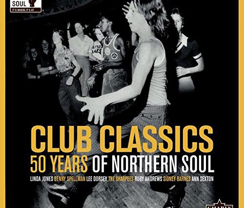 Club Classics: 50 Years of Northern Soul 2xLp