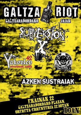 Cartel Galtza Riot con Subversión X, Yakovlev 42, The Bobby's y Azken Sustraiak @ Errentería, el sábado 2 de junio 2018
