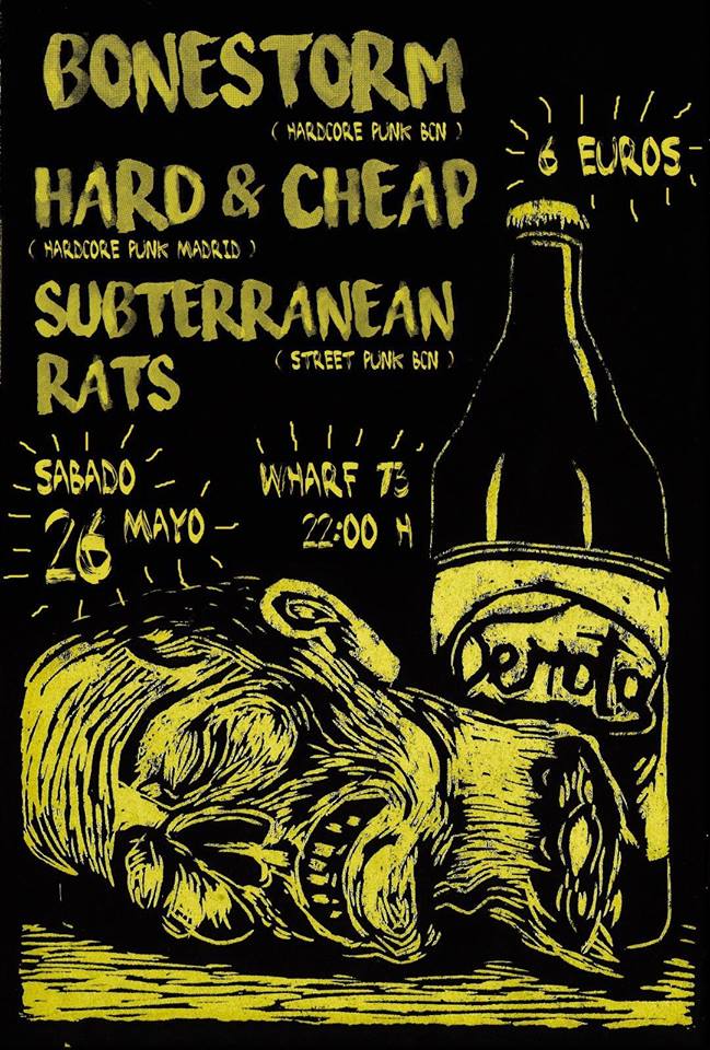Cartel del concierto de Bonestorm, Hard & Cheap y Subterranean Rats @ Wharf 73, Madrid, el sábado 26 de mayo de 2018