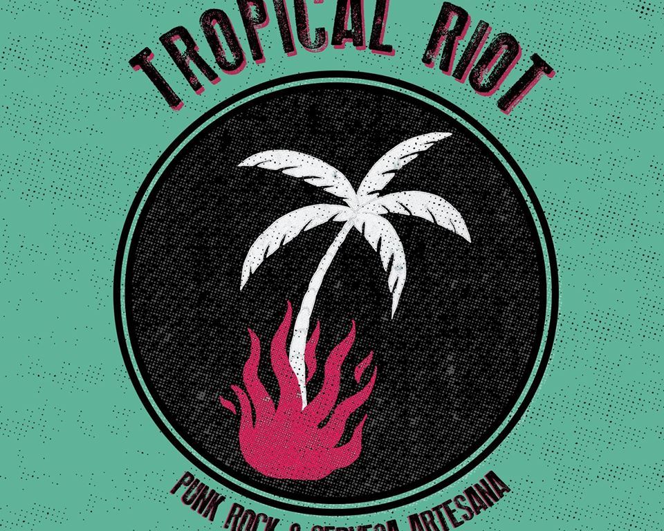 Cartel del Tropical Riot 2018:Festival de Punk Rock i Cervesa Artesana que se celebra el 1 de septiembre en Ullastrell (Barcelona)