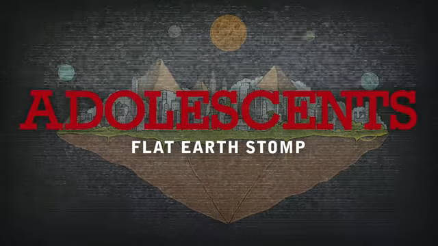 Adolescents: Flat Earth Stomp, taken from 'Cropduster' (Concrete Jungle, 2018)