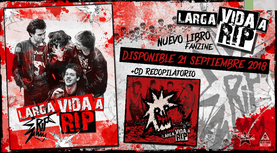 Libro 'Larga Vida a RIP', publicado por El Lokal y Tóxico Records en septiembre de 2018