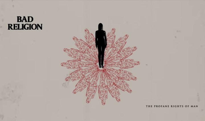 "The Profane Rights Of Man" by Bad Religion