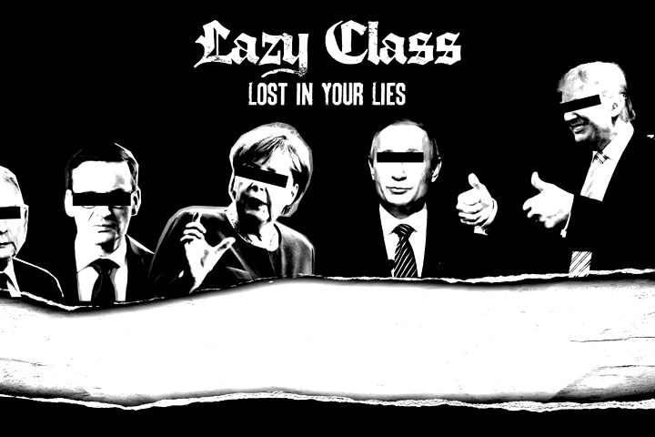 "Lost In Your Lies" from the first Lazy Class LP called "Interesting Times". Release date: 6th December 2018 Vinyl version on Contra Records (Germany) & Oldschool Records (Poland)