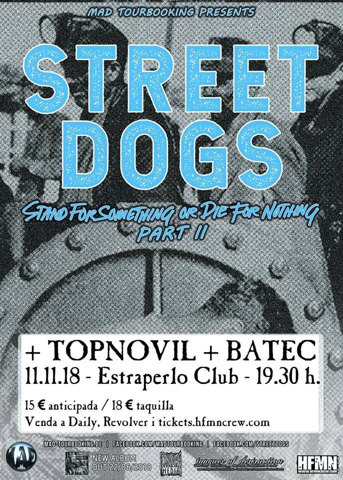 Cartel del concierto de Street Dogs + Topnovil + Batec @ Estraperlo Club, Badalona, el domingo 11 de noviembre de 2018