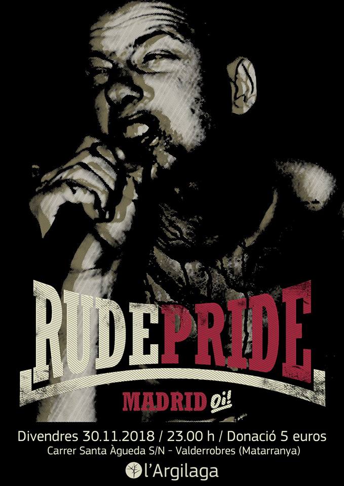 Cartel del concierto de Rude Pride @ CSA l'Argilaga, Valderrobres (Teruel) el viernes 30 de noviembre de 2018