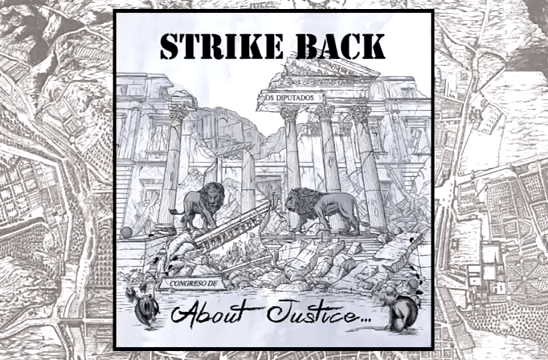 "Destroy, Divide" de Strike Back, canción de adelanto de su nuevo disco, About Justice, que se pone a la venta en noviembre de 2018 a través de Tough Ain't Enough Records