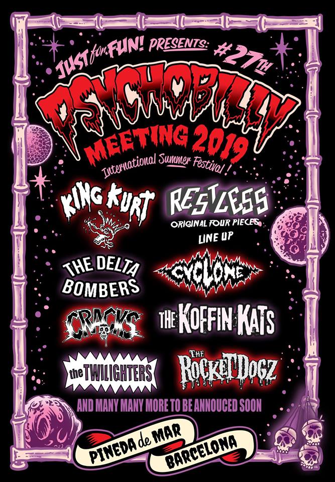 Confirmados hasta el momento para el Psychobilly Meeting 2019 de Pineda del Mar (Barcelona)