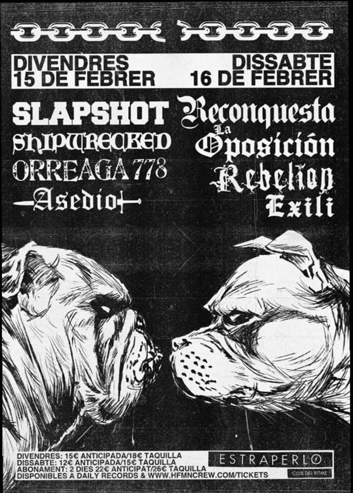 Cartel del concierto de Slapshot, Shipwrecked, Orreaga 778, Asedio, Reconquesta, La Oposición, Rebelión y Exili @ Estraperlo Club, 15 y 16 de febrero de 2019