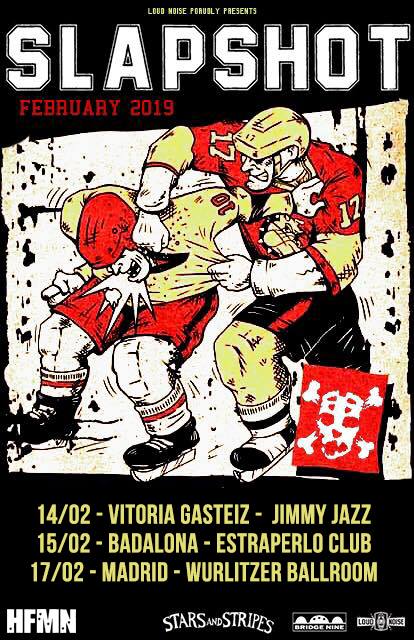 Cartel de la gira de tres conciertos de Slapshot en Vitoria-Gasteiz, Badalona y Madrid en febrero de 2019