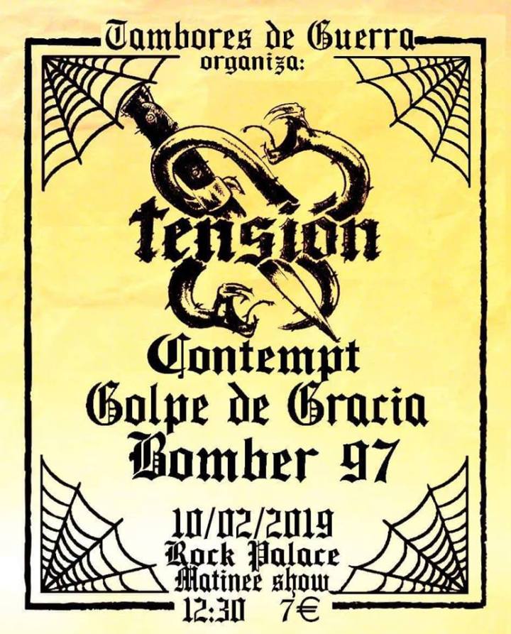 Cartel del concierto de Tensión, Contempt, Golpe de Gracia y Bomber 97 @ Rock Palace, Madrid, el domingo 10 de febrero de 2019