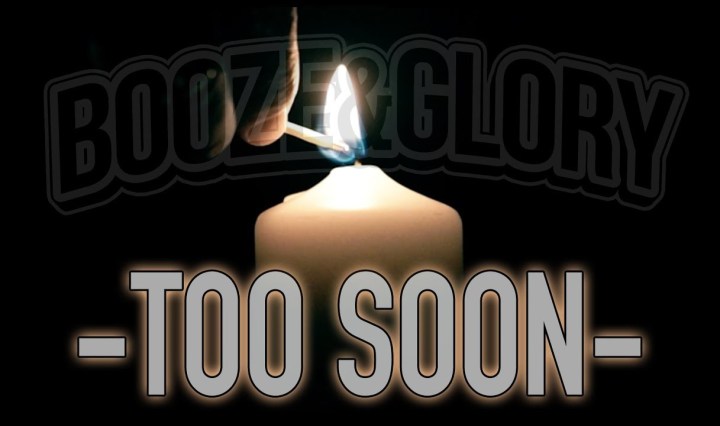 Booze & Glory: "Too Soon", new song video, directed by Frank Pellegrino