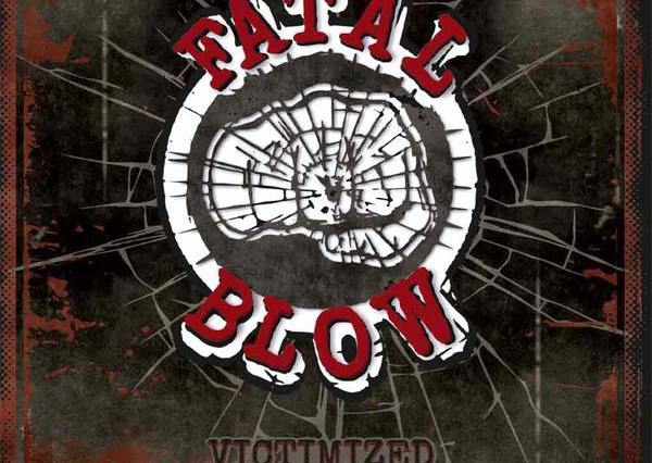 portada de 'Victimized' de Fatal Blow, ex The Oppressed, editado por Mad Butcher Records en febrero de 2019