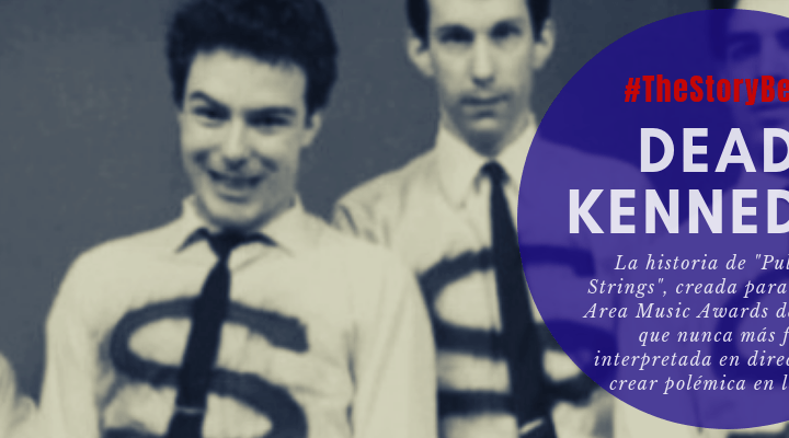 Artículo sobre la canción de "Pull My Strings" de Dead Kennedys, creada para ser interpretada exclusivamente en los Bay Area Music Awards de 1980 donde desataron la polémica con su letra