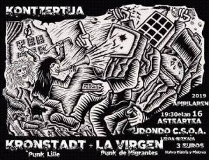 Cartel del concierto de Kronstadt + La Virgen @ Udondo Gaztetxea, Leioa, el 16 de abril de 2019