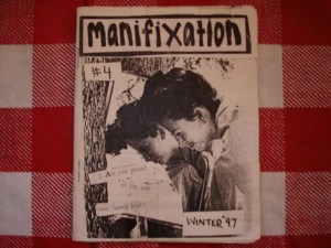 Manifixation fue un zine por el músico Sara Jaffe, componente de Erase Errata.