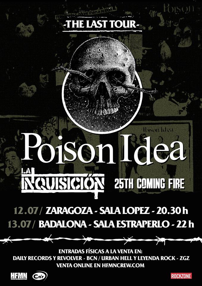 Cartel de la gira de Poison Idea + La Inquisición + 25th Coming Fire en Zaragoza y Badalona en julio de 2019