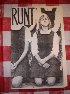 Runt zine fue creada por el músico Lara Cohen, que formó parte del dúo conocido como Nik-L-Nip.